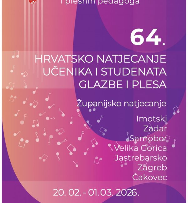 64. Hrvatsko natjecanje učenika i studenata glazbe i plesa - plakat